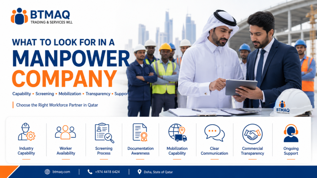 what to look for in a manpower supply company in Qatar including screening mobilisation and workforce support